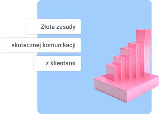 Złote zasady skutecznej komunikacji z klientami
