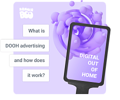 What is Digital Out-of-Home (DOOH) advertising and how does it work?